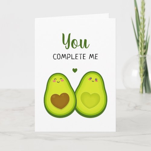 Avocado Cute Romantic You Complete Me Anniversary Card