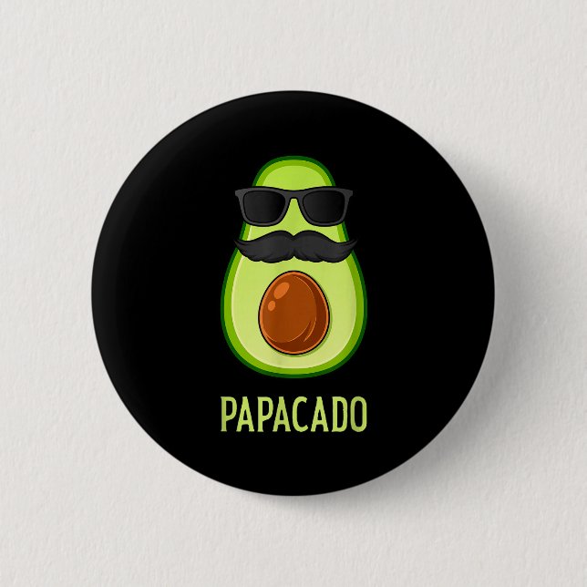 Avocado Dad Papacado Funny Daddy Father Avocado  Button (Front)