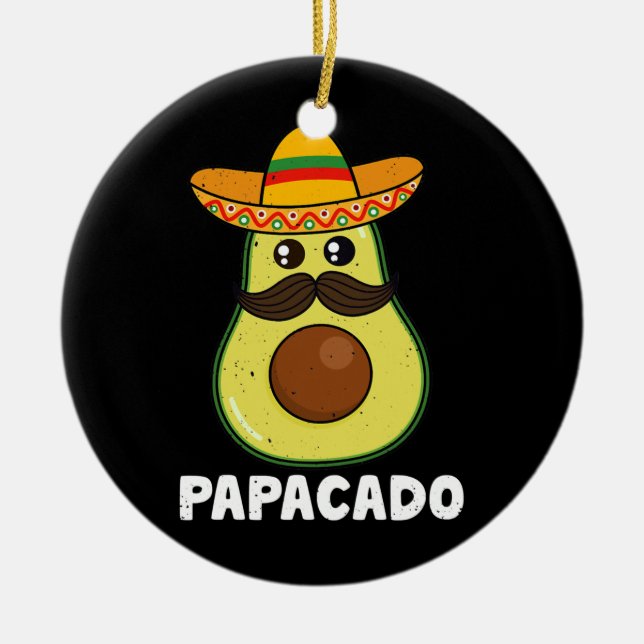 Avocado Dad Vegan Guacamole Papacado Sombrero Ceramic Ornament (Front)