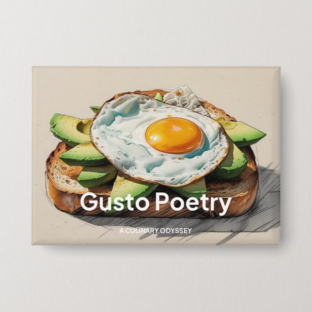 Avocado & Egg Toast Gusto Poetry Button (Front)