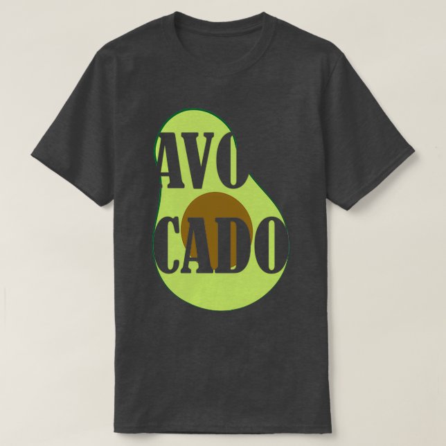 Avocado Guacamole T 3 T-Shirt (Design Front)