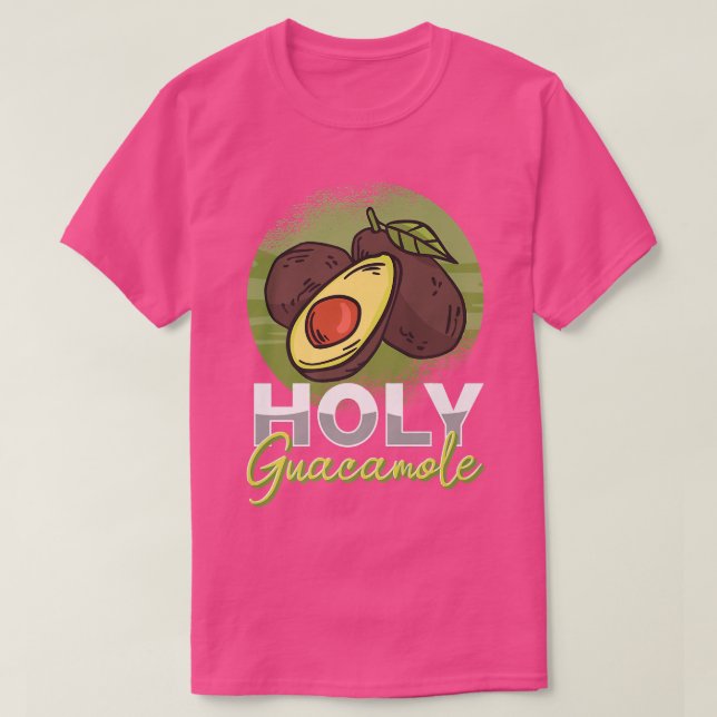 Avocado Holy Guacamole Cinco De Mayo Vegan Diet Fo T-Shirt (Design Front)