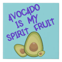 Avocado is My Spirit Fruit with Typography