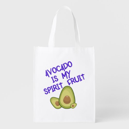 Avocado is My Spirit Fruit with Typography Grocery Bag