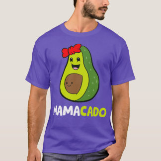 Avocado Mama Avocado Mom Mamacado Avocado 2 T-Shirt