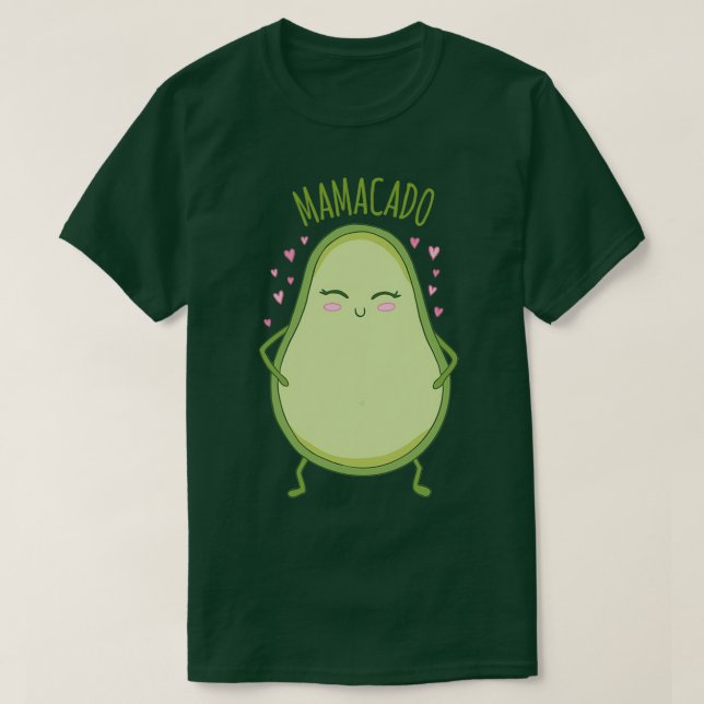 avocado mamacado 2 T-Shirt (Design Front)