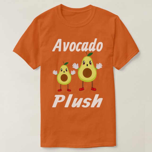 Avocado Plush 5 T-Shirt (Design Front)