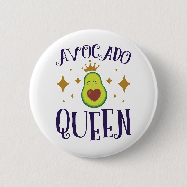 Avocado Queen Button (Front)