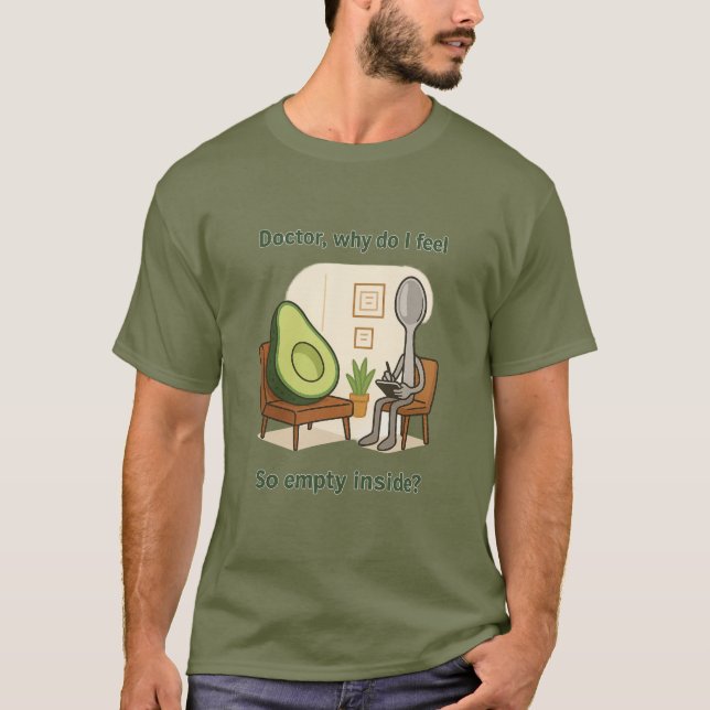 Avocado Seeks Help From Spoon Therapist T-Shirt (Front)