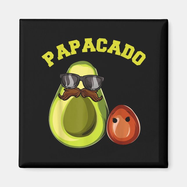 Avocado Shirt For Men, Papacado Pregnancy Announce Magnet (Front)