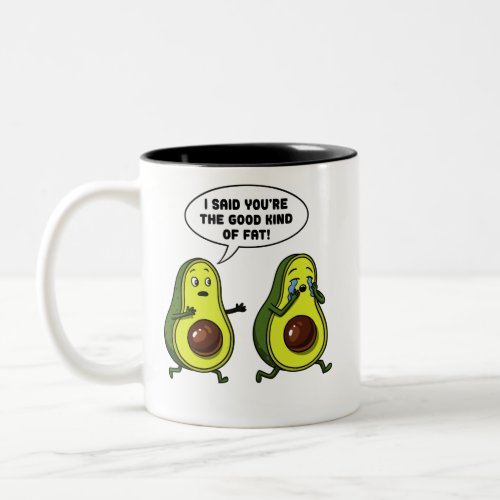 Avocado The Good Kind Of Fat Funny Vegan Joke Two_Tone Coffee Mug