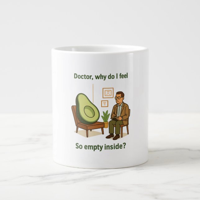 Avocado Therapy Why Am I Empty Inside Giant Coffee Mug (Front)