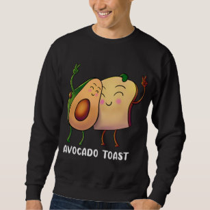 Avocado Toast - Fruit Alligator Pear Bread Vegan V Sweatshirt