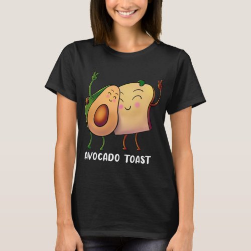 Avocado Toast _ Fruit Alligator Pear Bread Vegan V T_Shirt