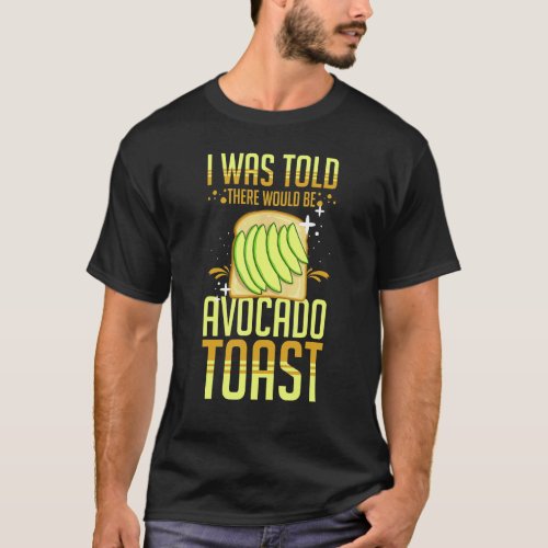 Avocado Toast Recipe Seasoning Bread 2 T_Shirt