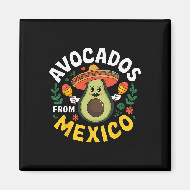 Avocados From Mexico Cinco De Mayo Mexican Fiesta  Magnet (Front)