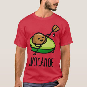 Avocanoe funny canoe canoeing avocado pun paddling T-Shirt
