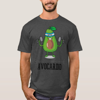 Avocardio Funny Avocado Doing Cardio T-Shirt