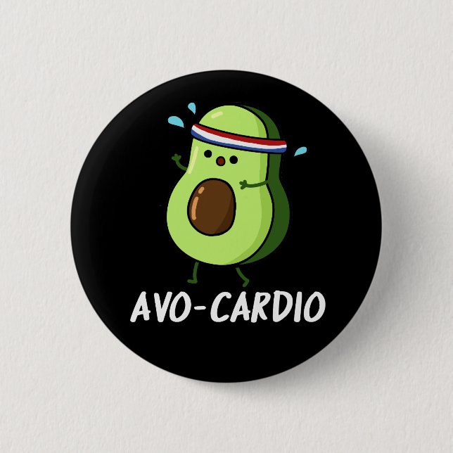 Avocardio Funny Excercise Avocado Pun Dark BG Button (Front)