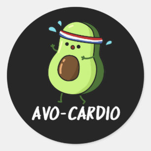 Avocardio Funny Excercise Avocado Pun Dark BG Classic Round Sticker