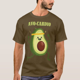 AvoCardio Gym Workout Fitness Vegan Eercise Avocad T-Shirt