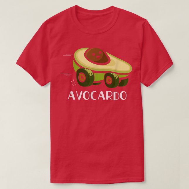 Avocardo Avocado Car Funny Pun Avocado Humor Lover T-Shirt (Design Front)