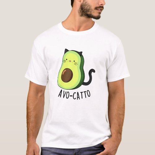 Avocatto Funny Avocado Cat Pun  T_Shirt