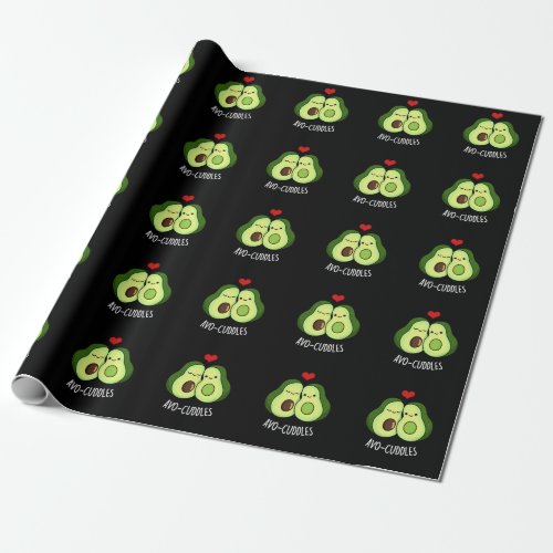 Avocuddles Funny Avocado Couple Pun Dark BG Wrapping Paper