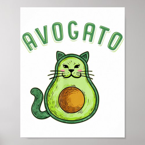 Avogato _ Funny Cinco de Mayo Avocado Cat  Poster