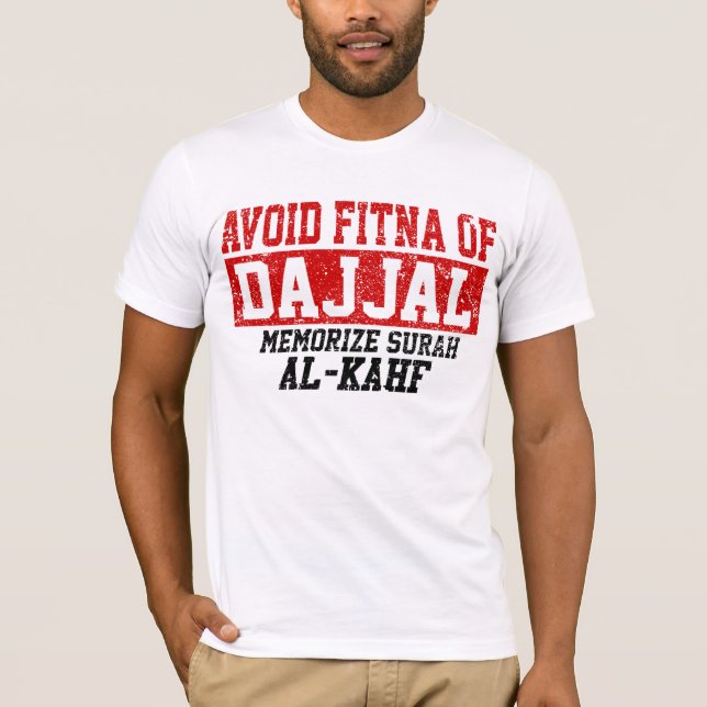 Avoid Fitna Of Dajjal Memorize Surah Al - Kahf T-Shirt (Front)