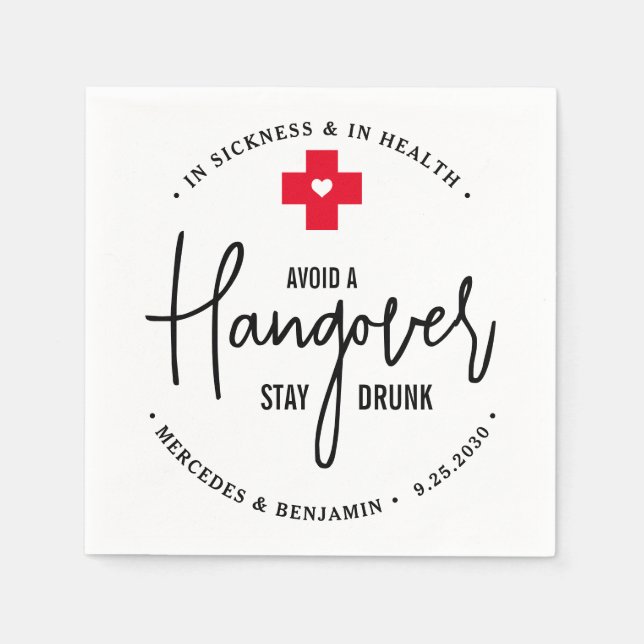 Avoid Hangover Stay Drunk Relief Kit Wedding Favor Napkins (Front)