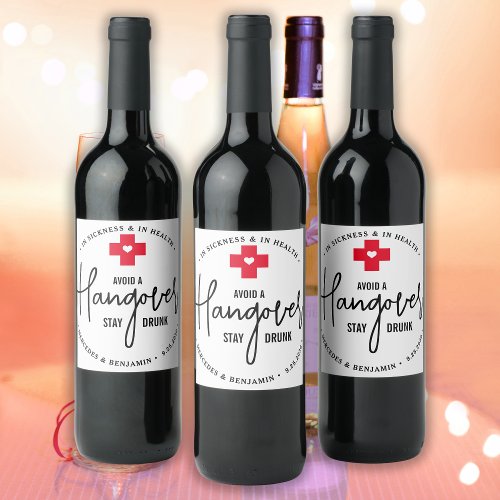 Avoid Hangover Stay Drunk Relief Kit Wedding Favor Wine Label