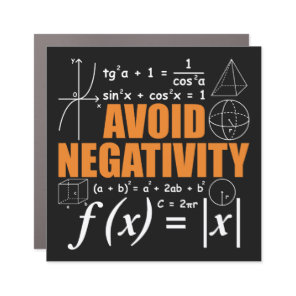 Avoid Negativity Funny Math Mathematician Teacher Car Magnet