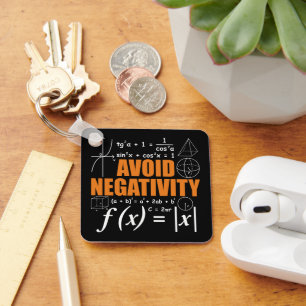 Avoid Negativity Funny Math Mathematician Teacher Keychain