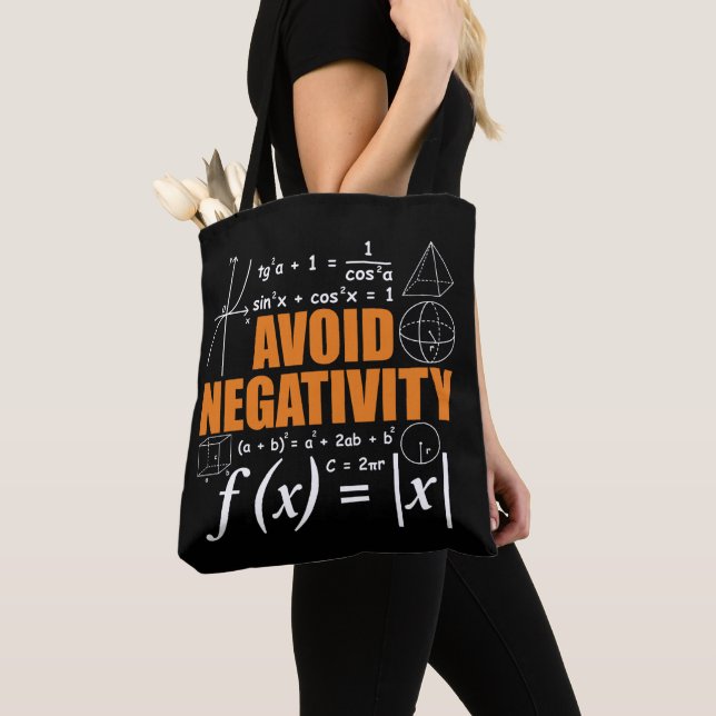 Avoid Negativity Funny Math Mathematician Teacher Tote Bag (Close Up)