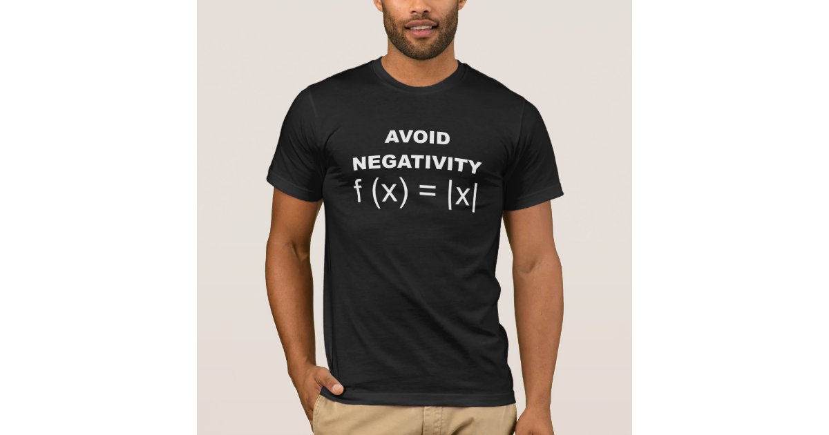 Avoid Negativity Maths Funny T-Shirt For Men –