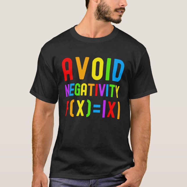 Avoid Negativity   Kids Math Math Equation Math Ge T-Shirt (Front)