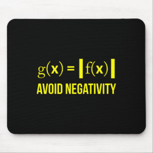 Avoid Negativity Math Nerd Geek Student Teacher Mouse Pad