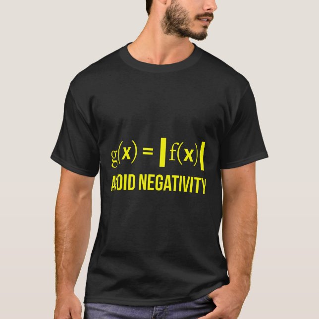 Avoid Negativity Math Nerd Geek Student Teacher  T-Shirt (Front)