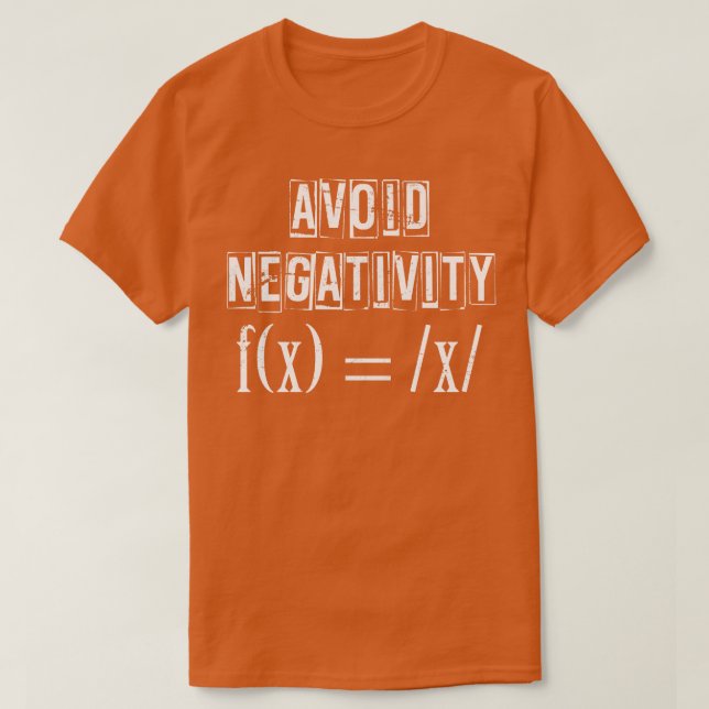 Avoid Negativity Math T-Shirt (Design Front)