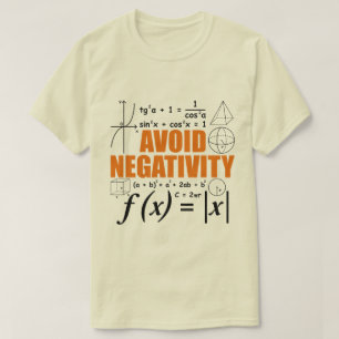 Avoid Negativity Teaching Typography Math Tutor T-Shirt