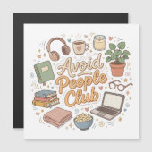 Avoid People Club Cozy Introvert Vibes (Front/Back)