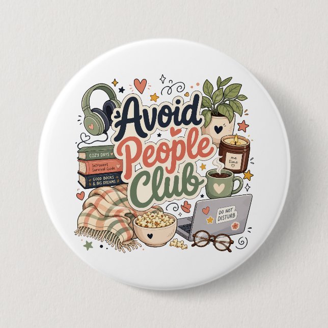 Avoid People Club Cozy Introvert Vibes Button (Front)
