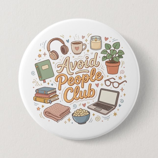 Avoid People Club Cozy Introvert Vibes Button (Front)
