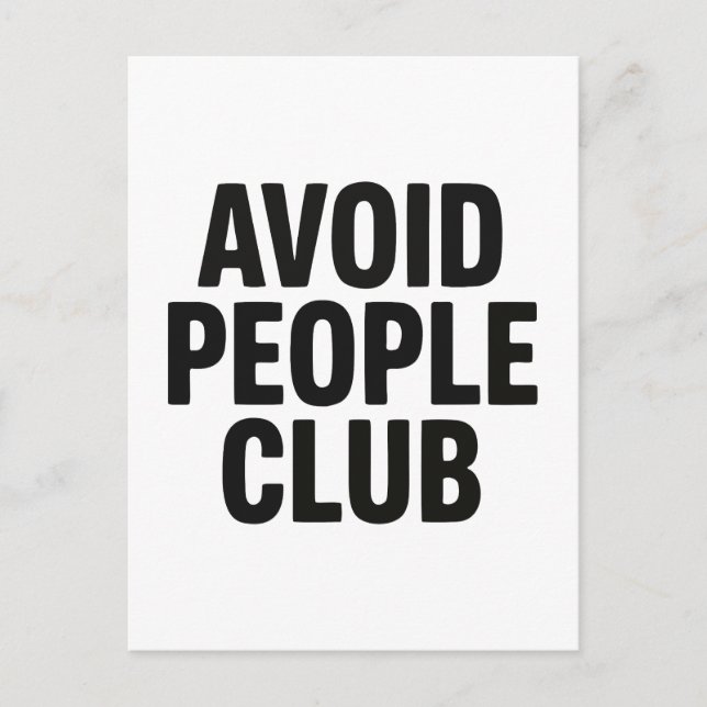 Avoid People Club Introvert Humor Statement Postcard (Front)