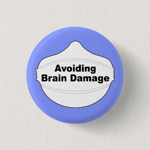 Avoidng Brain Damage pin
