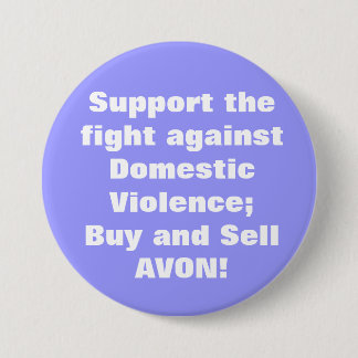Avon: Domestic Violence Pinback Button