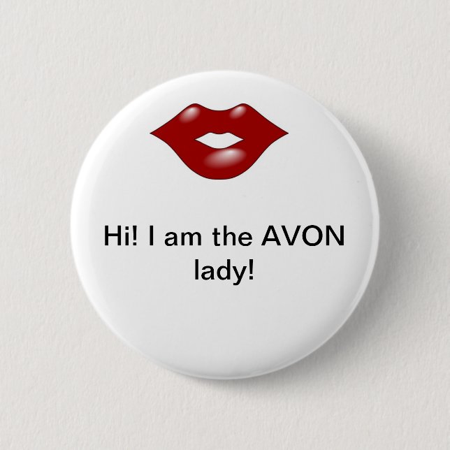 Avon Lady 2 Button (Front)