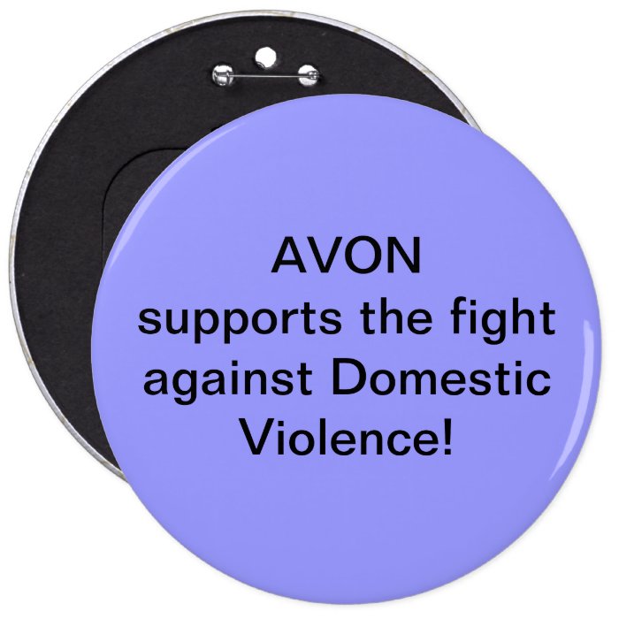 Avon supports the fight against Domestic Violence Buttons