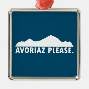 Avoriaz France Please Metal Ornament